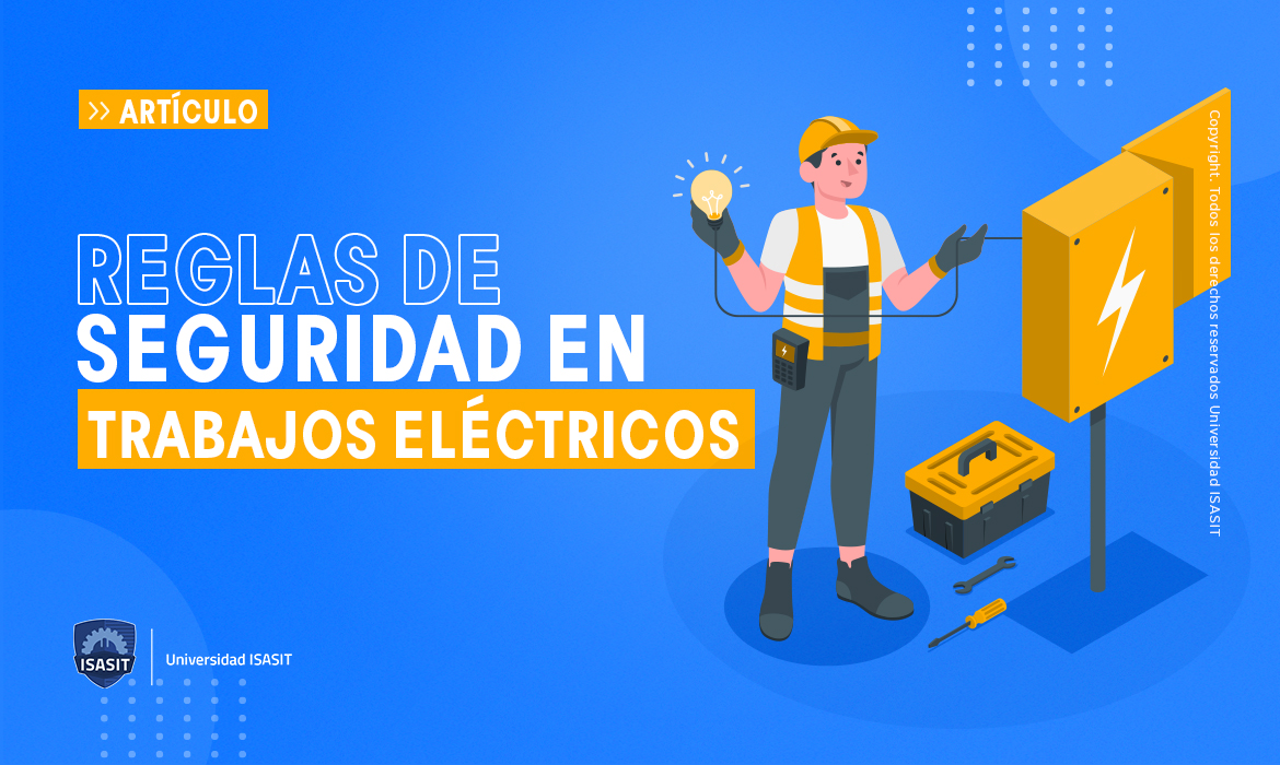 Reglas de seguridad: Trabajos eléctricos