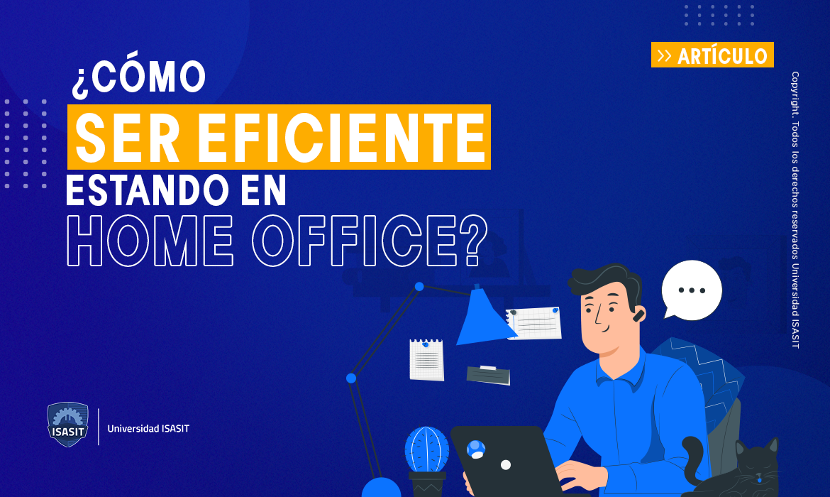 ¿Cómo ser eficiente estando en home office?