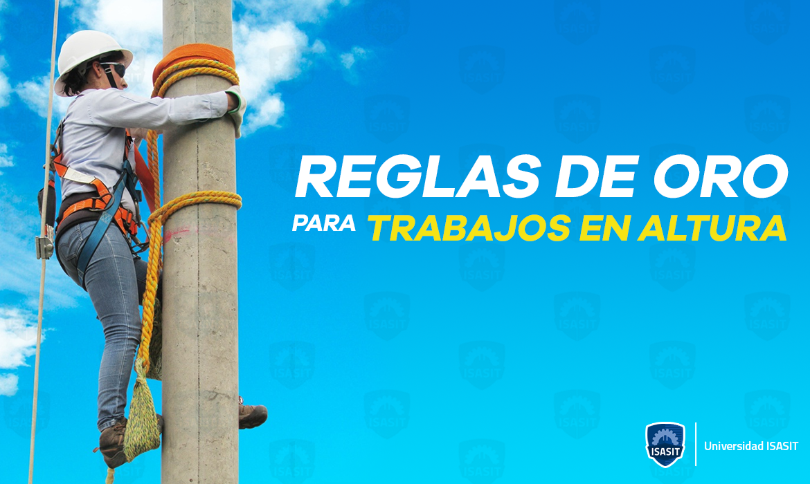 Reglas de oro para trabajos en altura